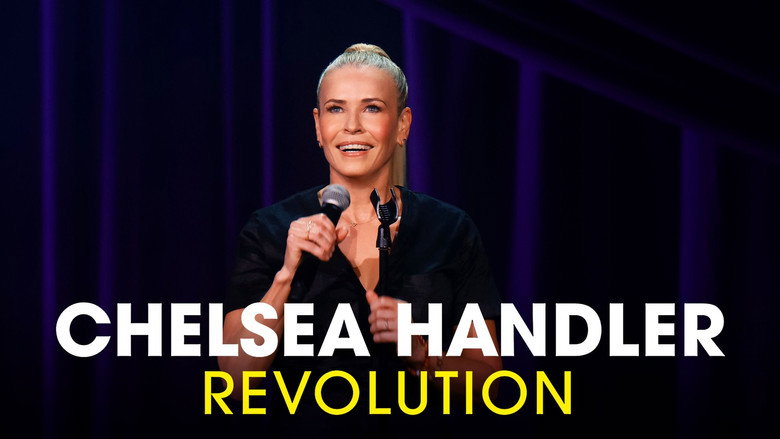 Chelsea Handler: Revolution (2022), [68] - Flickchart